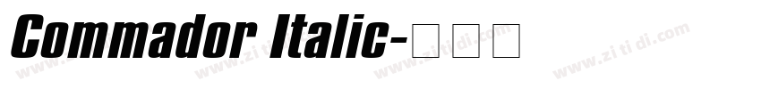 Commador Italic字体转换